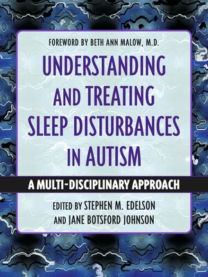 cover image of Understanding and Treating Sleep Disturbances in Autism